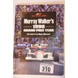 Signed copy of Murray Walkers 1990 Grand Prix yearbook. P&P Group 1 (£14+VAT for the first lot