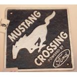 Cast iron Mustang Crossing by Ford sign, 18 x 18 cm. P&P Group 2 (£18+VAT for the first lot and £2+