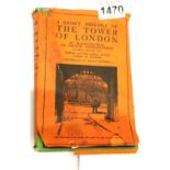 1946 Third printing completing 13,010 copes a short history of The Tower of London by Mayor-