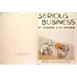 Serious Business by JH David BE Spender 1937 first edition. P&P Group 1 (£14+VAT for the first lot
