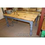 *PINE TOPPED TABLE WITH PAINTED BASE 1520MM X 1000MM X 765MM