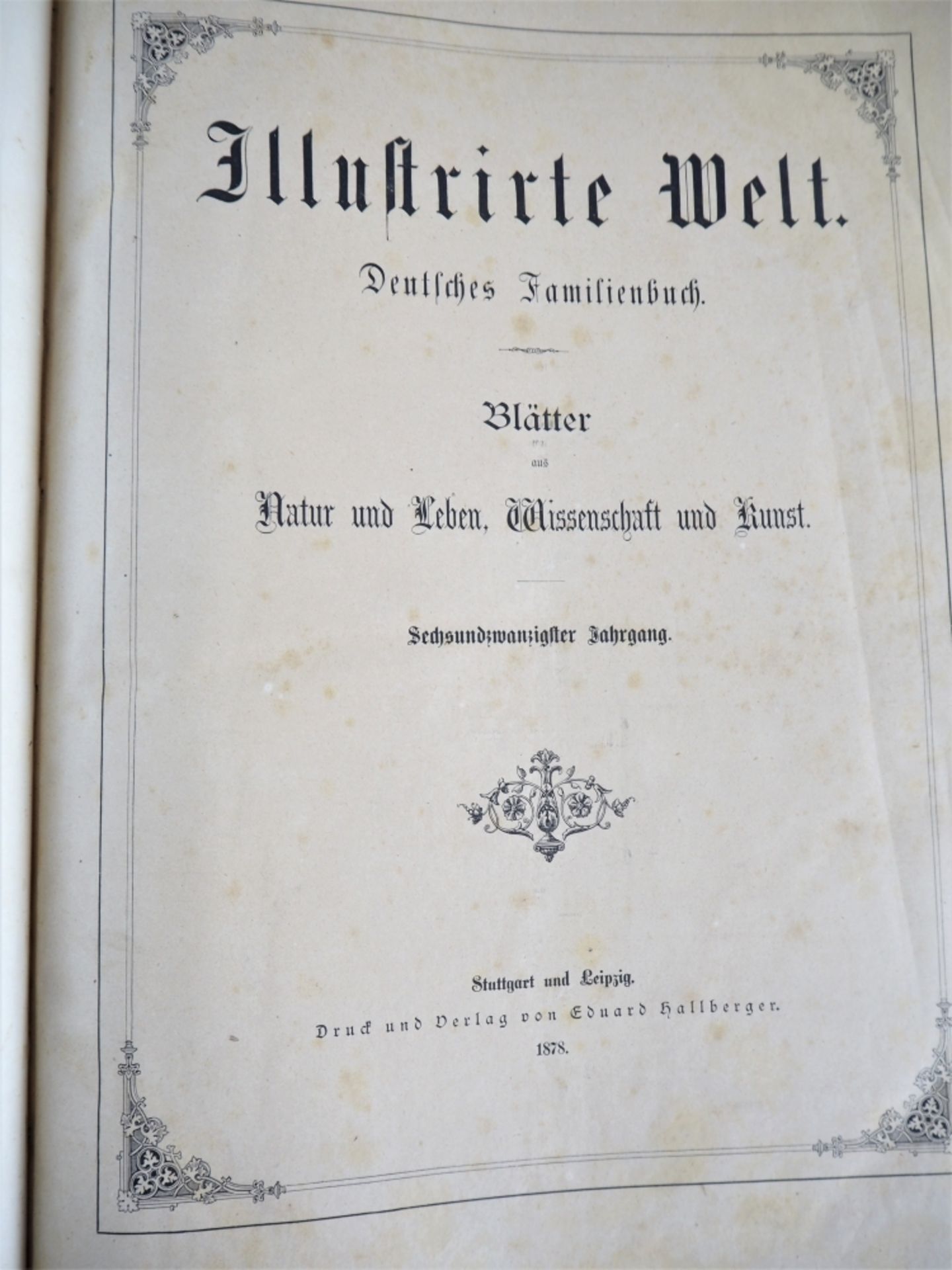 Gebundene Zeitschriften, 1870er Jahre, 3 Bändeeinmal "Illustrierte Welt", einmal "Illust - Bild 7 aus 9