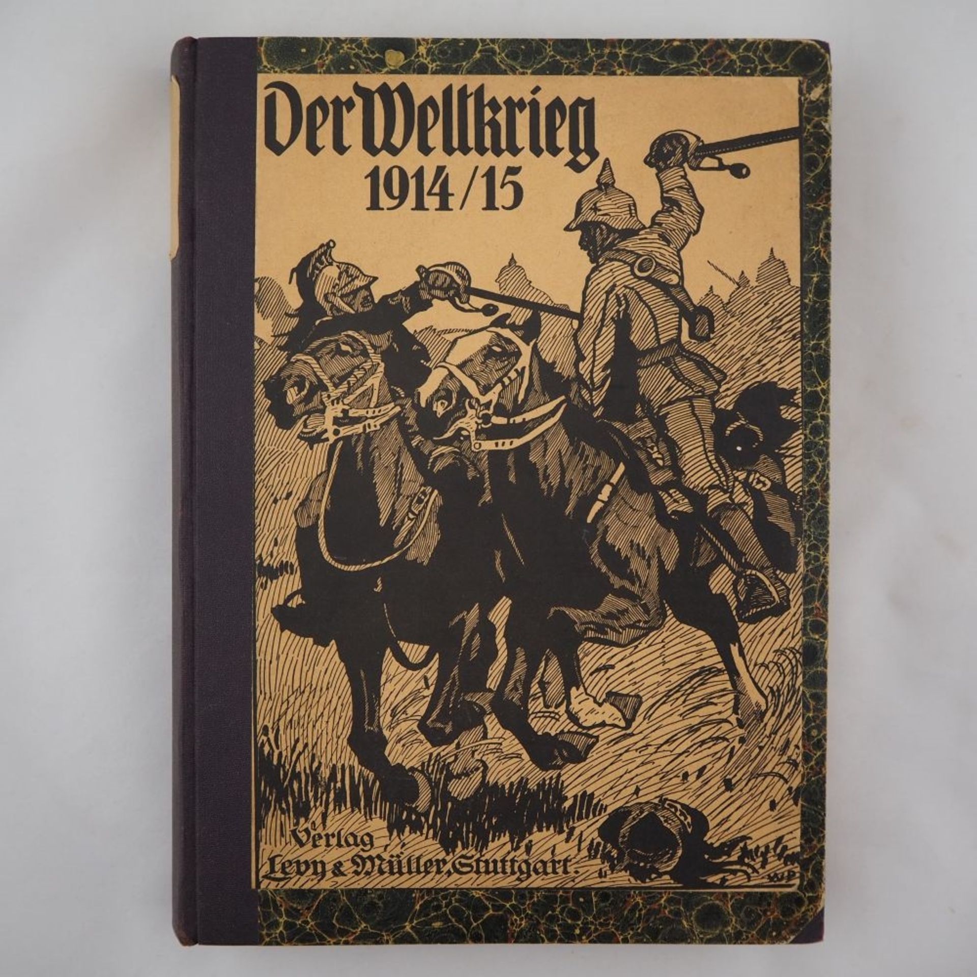 Buch, "Der Weltkrieg 1914/15"Verlag: Lern &amp; Müller Stuttgart, mit zahlreichen Illust