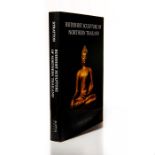 BOOK, BUDDHIST SCULPTURE OF NORTHERN THAILAND