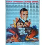 JAMES BOND MOVIE POSTERS: A Sean Connery 'Never Say Never Again' film poster,