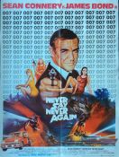 JAMES BOND MOVIE POSTERS: A Sean Connery 'Never Say Never Again' film poster,