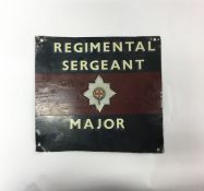 An old tin 'Regimental Sergeant Major' sign. Est.