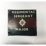 An old tin 'Regimental Sergeant Major' sign. Est.