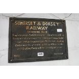 Reproduction Summerset & Dorset railway cast iron sign