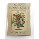 Blunt W. : The Art of Botanical Illustration, 1950. 1st. Ed. 8vo. Hb + Dj. Text & colour plates.