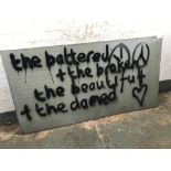 ‘The Battered and Broken, the Beautiful and the Damned'