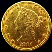 United States 5 Dollar 1881 'Liberty / Coronet Head - Half Eagle'. Gold