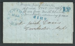 Liberia 1847 Entire letter written by a missionary Ivory Clarke from "Bexley" to Dorchester.