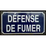 Vintage French Enamelled Metal Défense De Fumer (No Smoking) Wall Sign