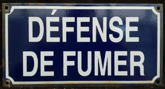 Vintage French Enamelled Metal Défense De Fumer (No Smoking) Wall Sign