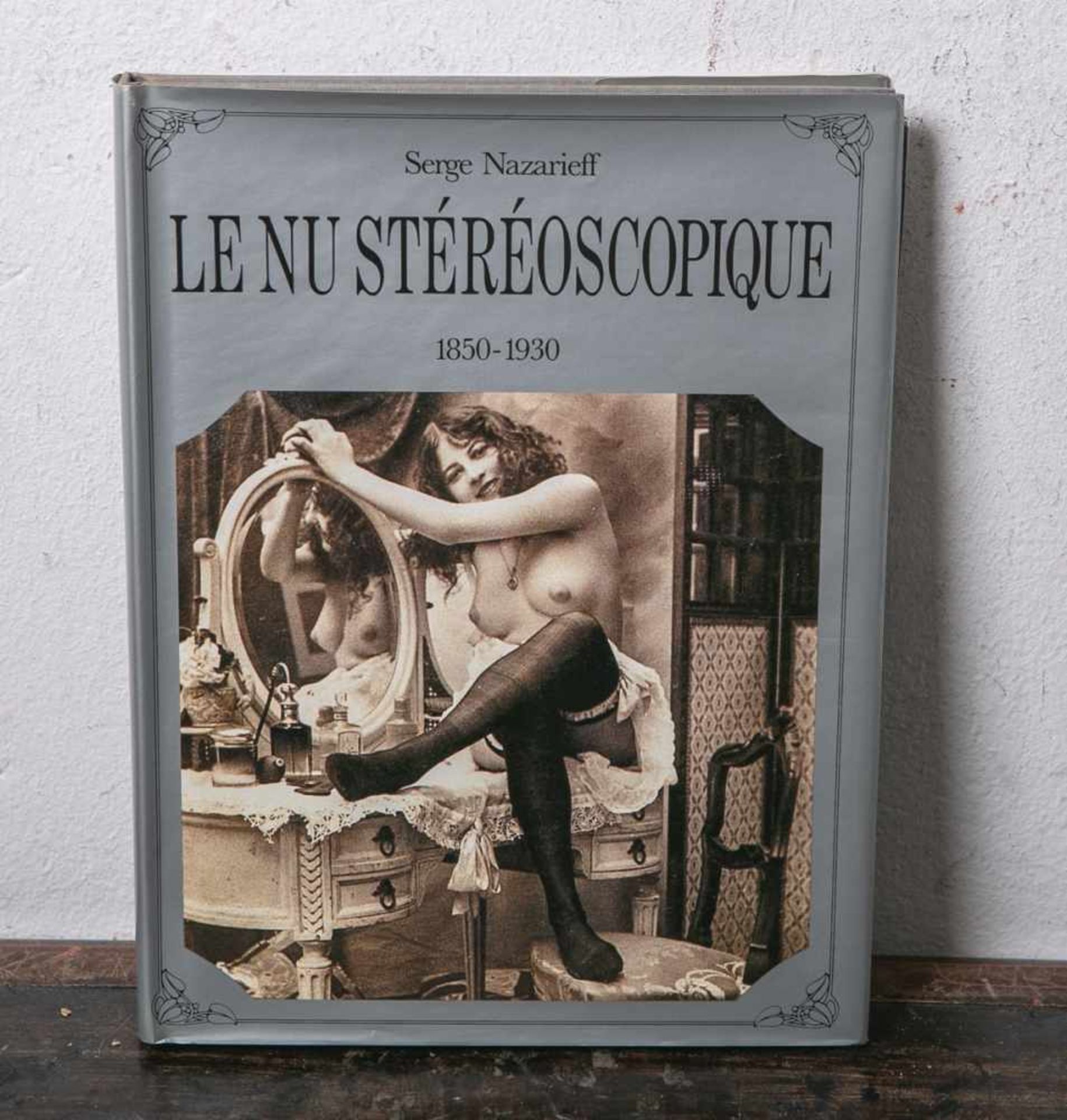 Nazarieff, Serge, "Le Nu Stéréoscopique. 1850-1930", Préface de Jacques Cellard, E.P.I.<br