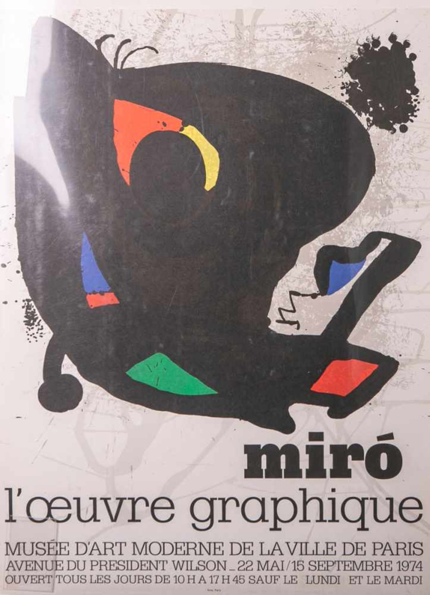 Miro, Joan (1893 - 1983), Ausstellungsplakat "Miró - l'oeuvre graphique", Musée d'art<b