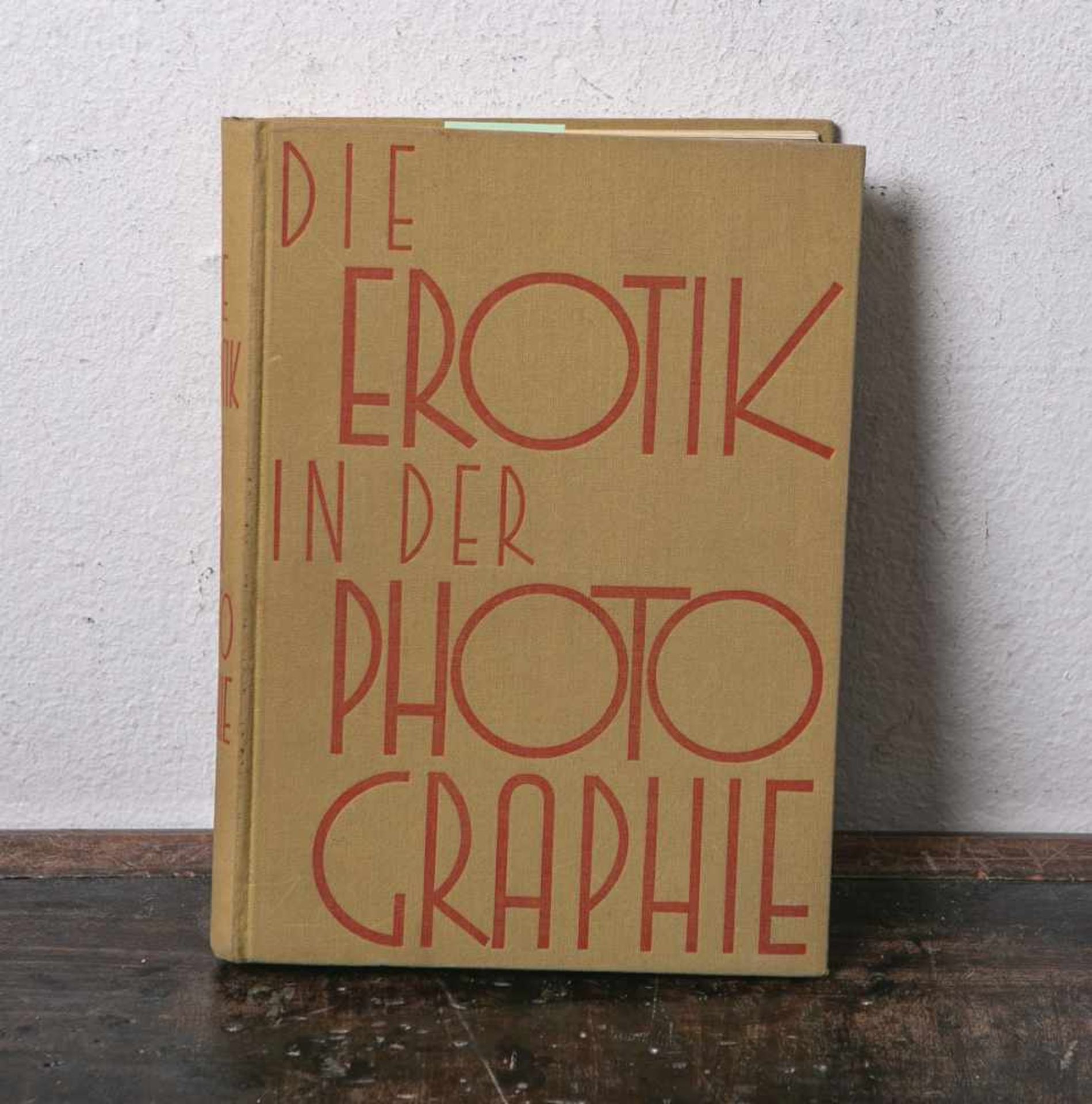 Wulffen, Erich Dr., Stenger, Erich Dr. u.a. (Hrsg.), "Die Erotik in der Photographie: Die