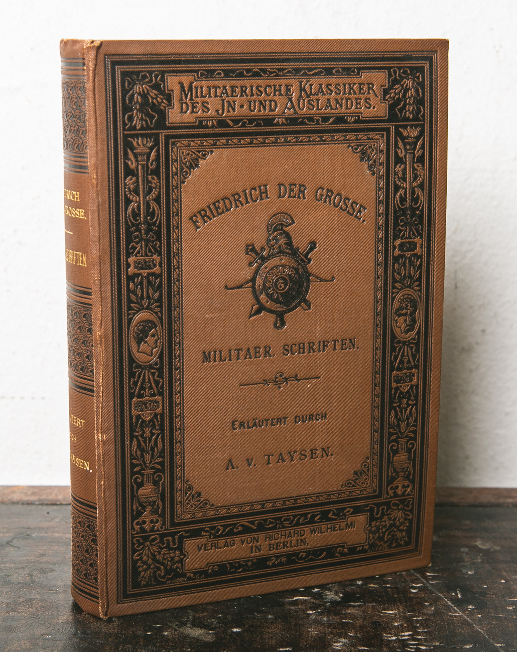 Marées, G. v. (Hrsg.), "Militärische Klassiker des In- und Auslandes: Friedrich der