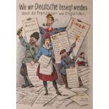 Propagandaplakat "Wie wir Deutsche besiegt werden durch die Franzosen und Engländer" (1.WK), nach