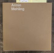 Mehling, Armin, Kunstgalerie Haudenschild & Laubscher Bern, mit persönlicher Widmung des