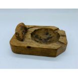 A Mouseman ashtray