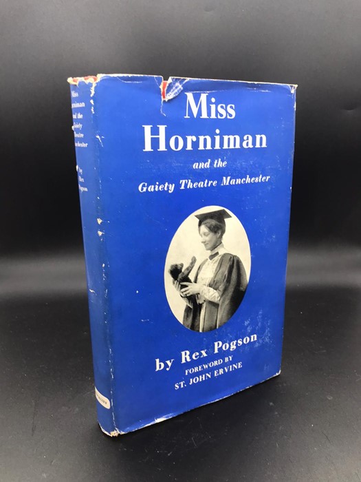 "Miss Horniman and the Gaiety Theatre Manchester" Book by author Rex Pogson. With four signed