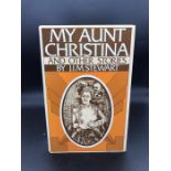 "My Aunt Christina" Book by famous critic and author J.I.M. Stewart. Signed 1st Edition.