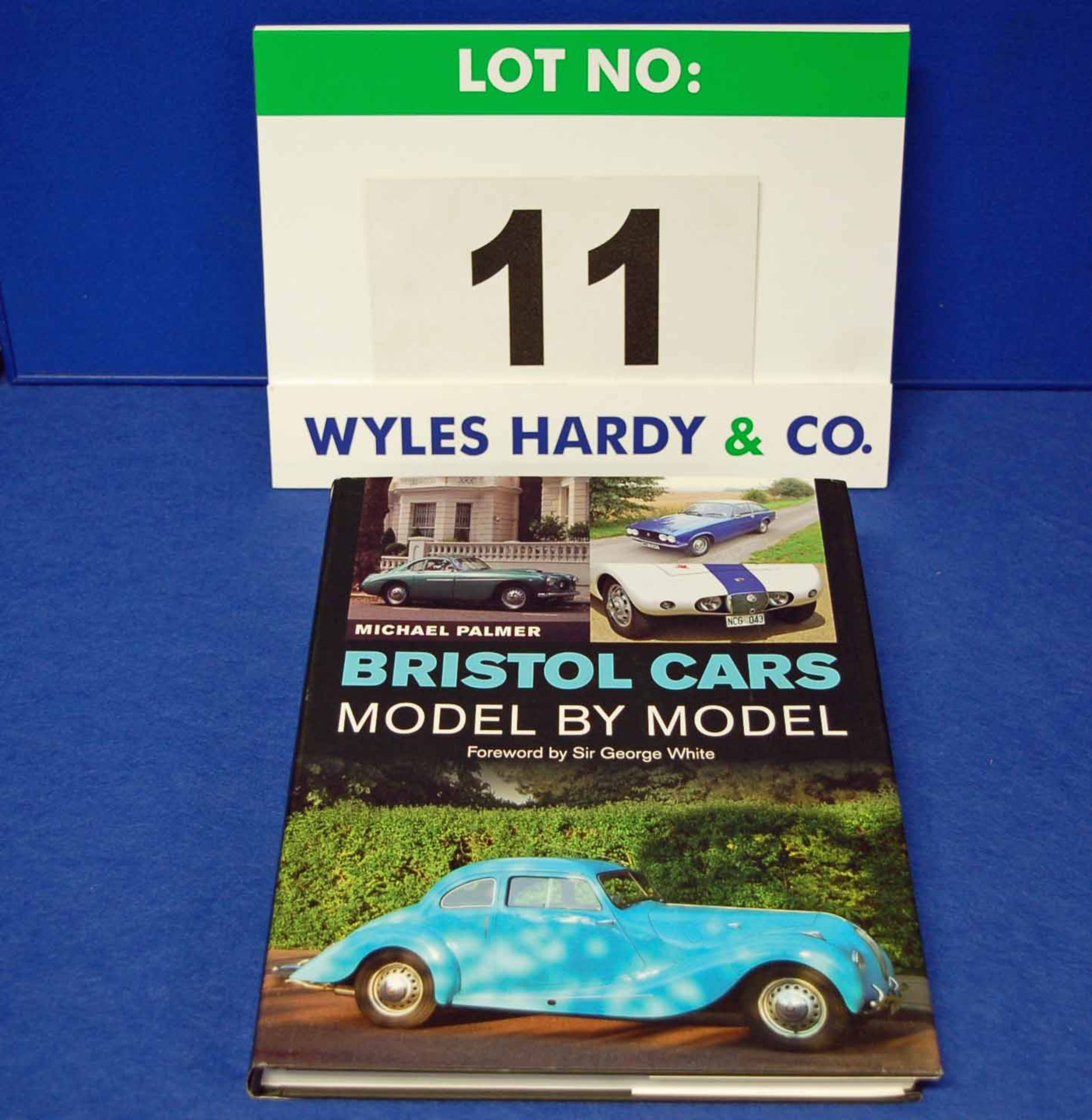 A Copy of Bristol Cars Model By Model by Michael Palmer (forward by Sir George White) Signed by