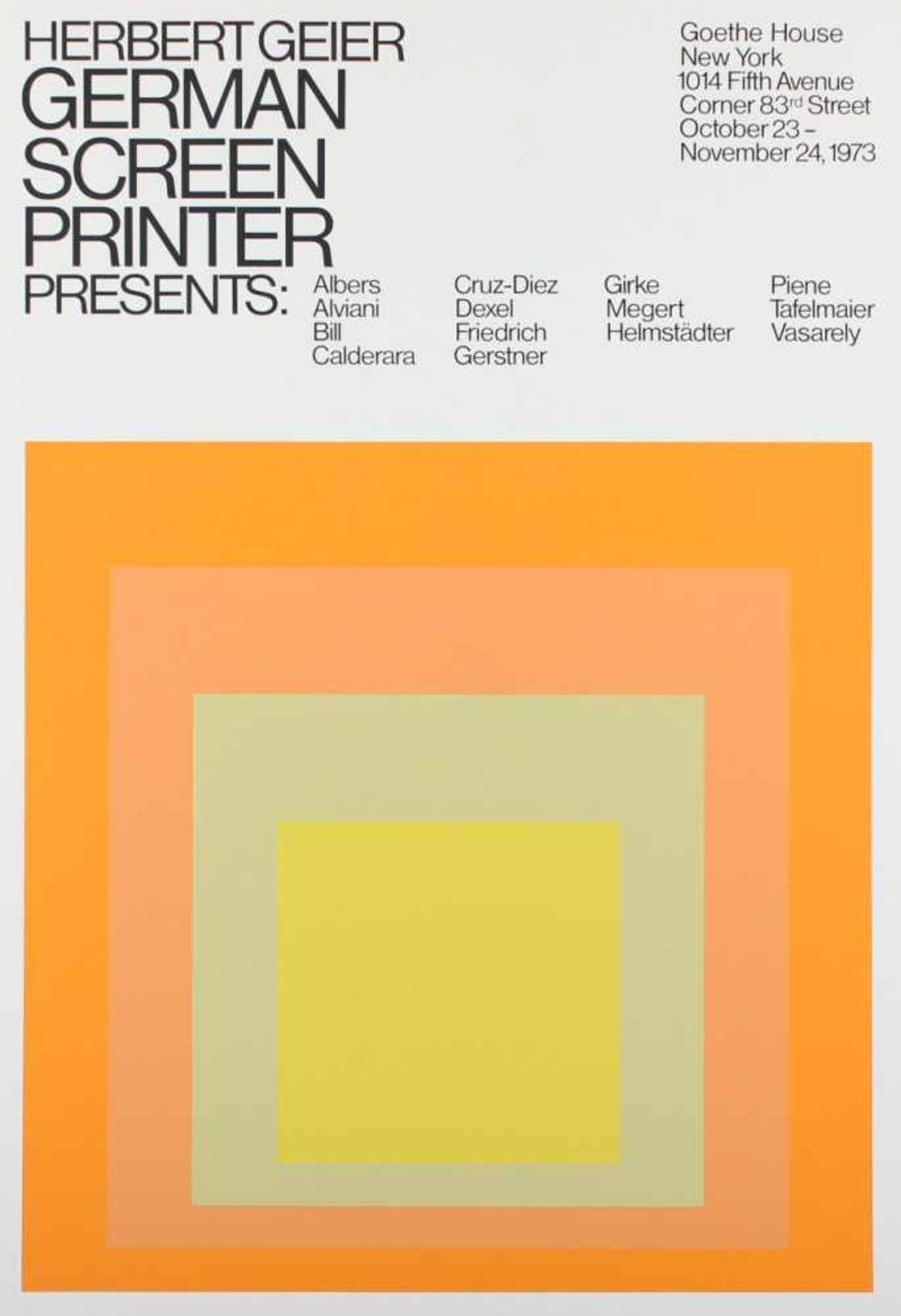 ALBERS, Josef, Plakat Goethe Haus/New York, 1973, Farbserigrafie, 84 x 59, min.läs., ungerahmt