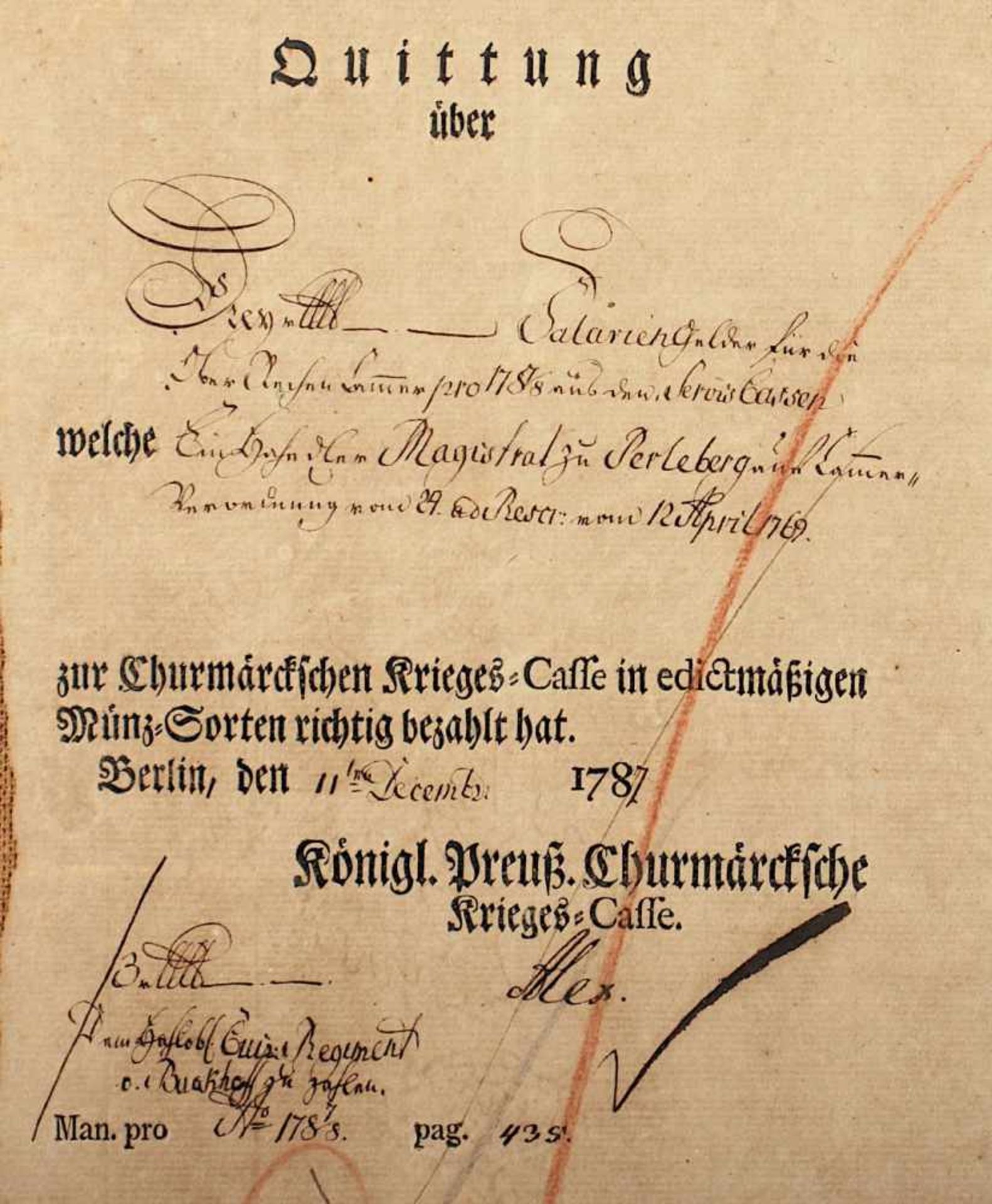 QUITTUNG, an Königl. Preuß. Churmärckische Kriegskasse, 1787, 33 x 19, R. - Bild 2 aus 2