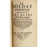 LE SOLDAT SUEDOIS, (Gustav Adolf II), von Friedrich Spanheim, (Rouen) 1634, französische Ausgabe.