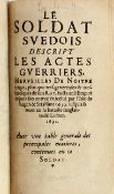 LE SOLDAT SUEDOIS, (Gustav Adolf II), von Friedrich Spanheim, (Rouen) 1634, französische Ausgabe.