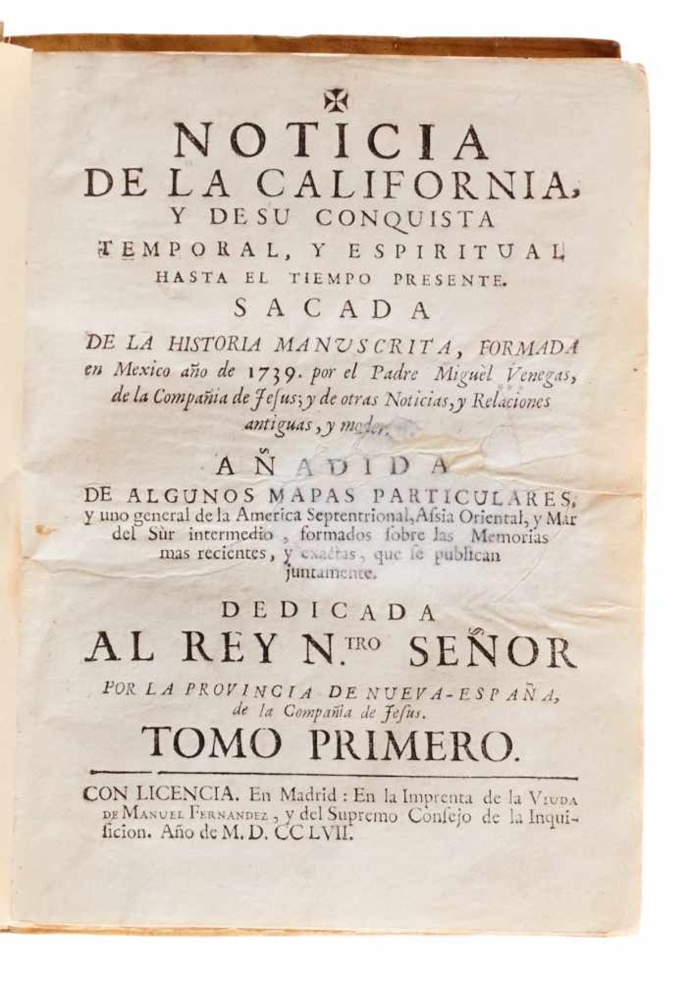 Amerika - Venegas, M.,Noticia de la California, y de su conquista temporal, y espiritual hasta el - Bild 2 aus 2