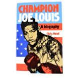 A signed 'Champion' Joe Louis biography by Chris Mead, with various signatures,