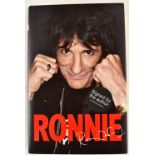 Ronnie Wood; 'Ronnie', a signed autobiography published by Macmillan, 358 pages,