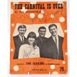 THE SEEKERS; a 'The Carnival is Over' music score bearing various signatures to the cover.