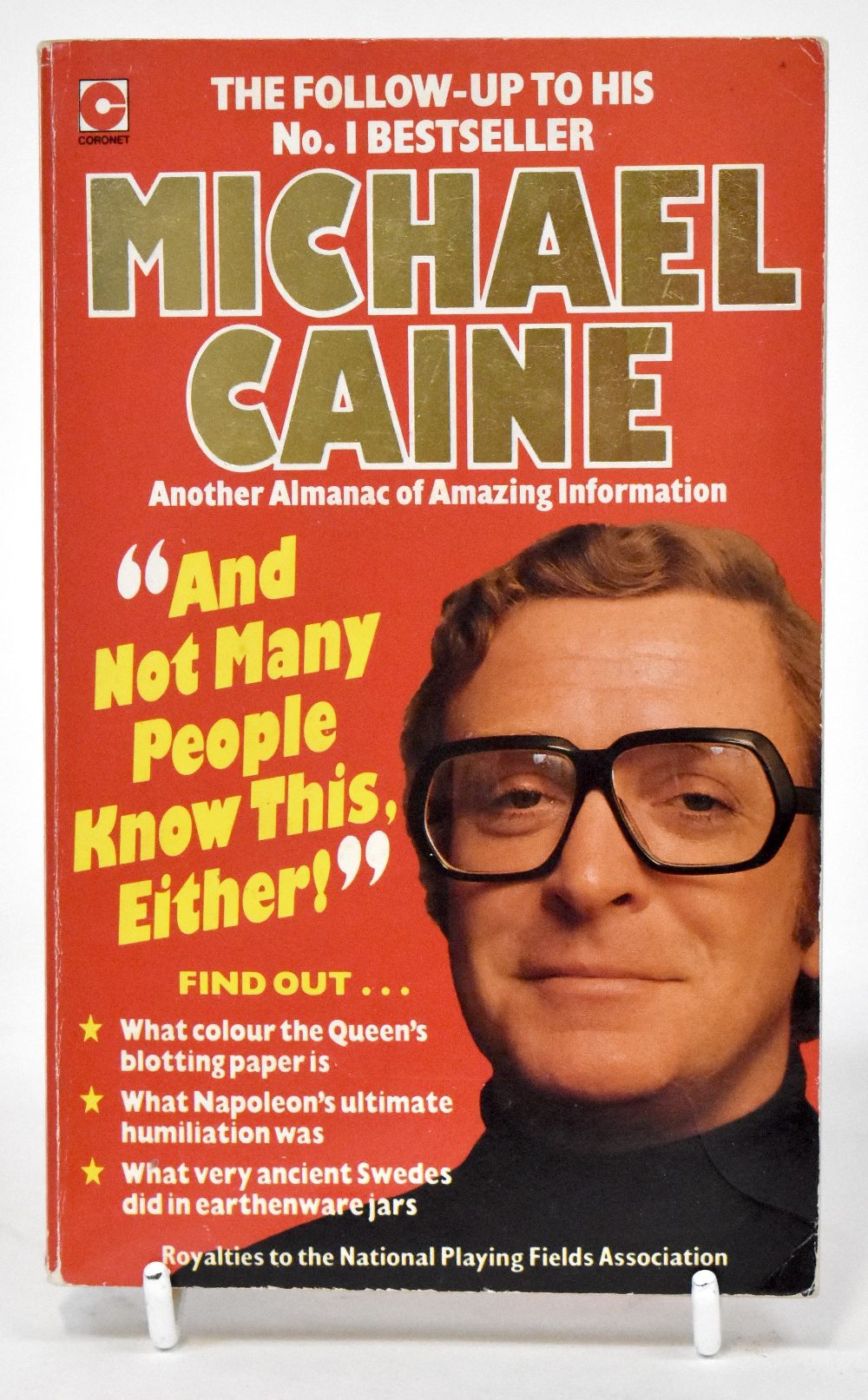 Withdrawn MICHAEL CAINE; a paperback 'And Not Many People Know This Either',