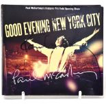 PAUL MCCARTNEY; 'Good Evening New York City' CD, inscribed 'To John,