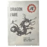BRUCE LEE; a rare cookbook, 'Dragon Fare' issued by the Women's Corona Society, Hong Kong Branch,