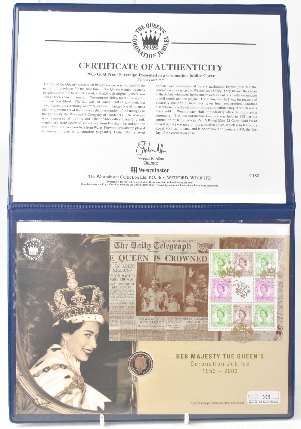 WESTMINSTER MINT; a 2003 gold proof sovereign presented in a Coronation Jubilee cover,