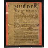 An 18th century Murder and Highway Robberies 'Wanted' poster relating to the murder of Mr Ward,