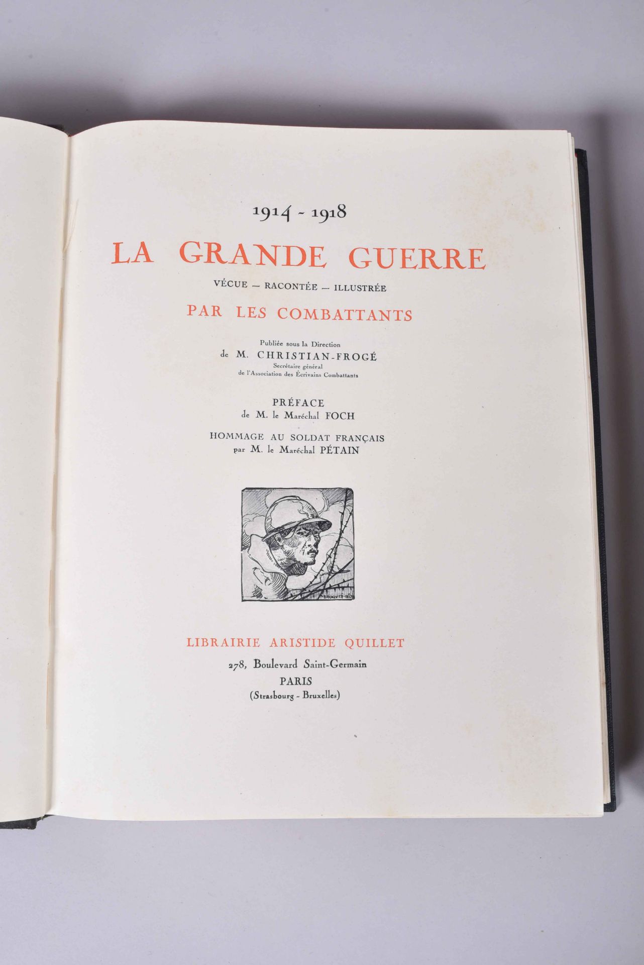 La Grande Guerre par les combattants. Publié chez Christian-Frogé. 2 fort volumes in-4. Importants - Image 2 of 3