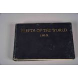 Annuaire naval "Fleets of the World 1915" illustré, édité par Eveleigh Nash – London. 200 pages.
