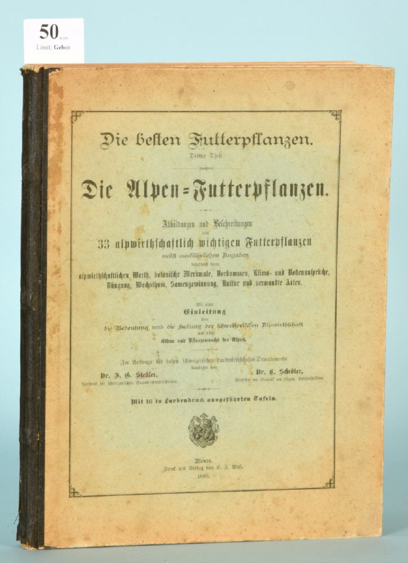Stebler, F. u. Schröter, C. "Die Alpen-Futterpflanzen"