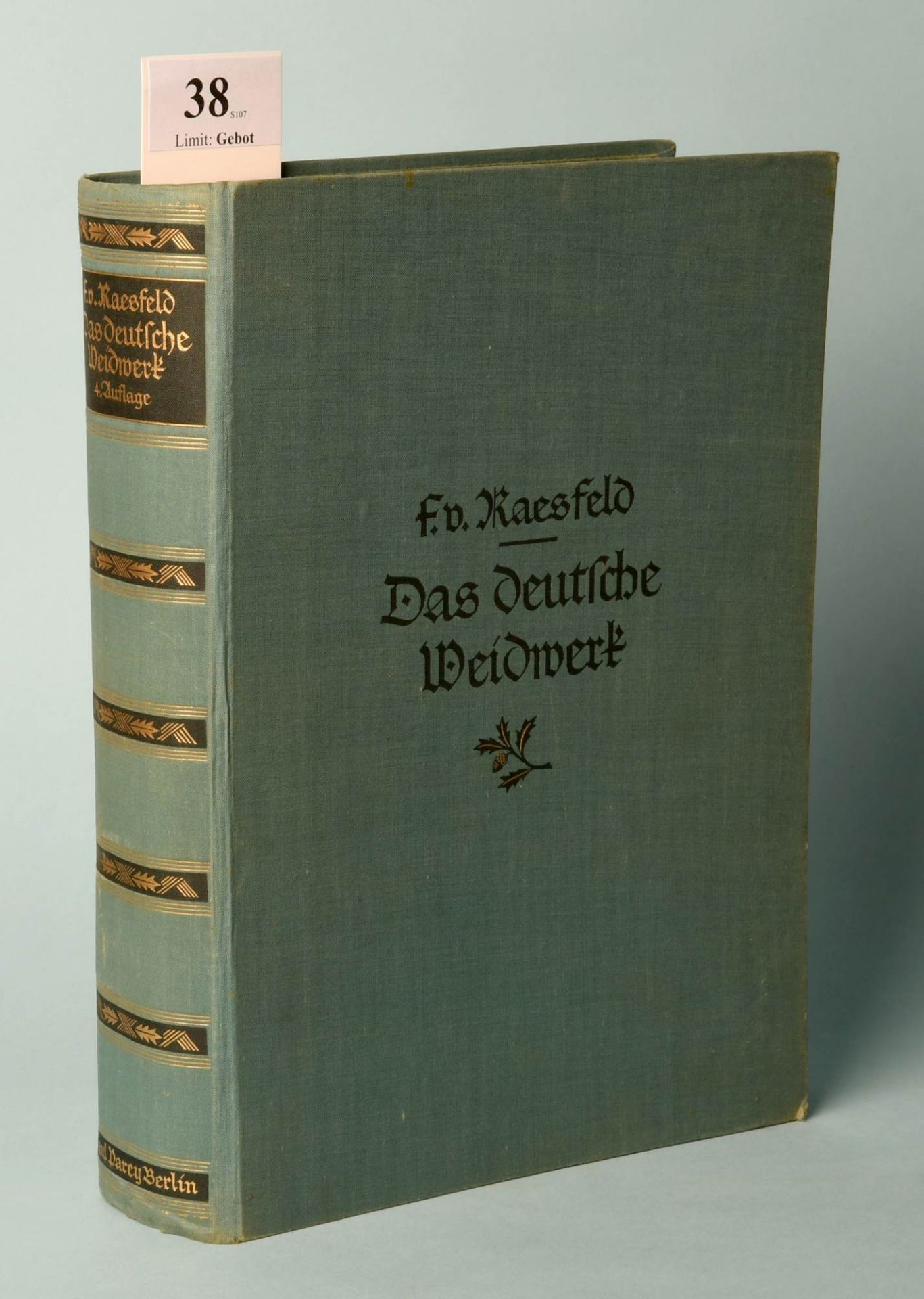 Raesfeld, Ferdinand von "Das deutsche Weidwerk"