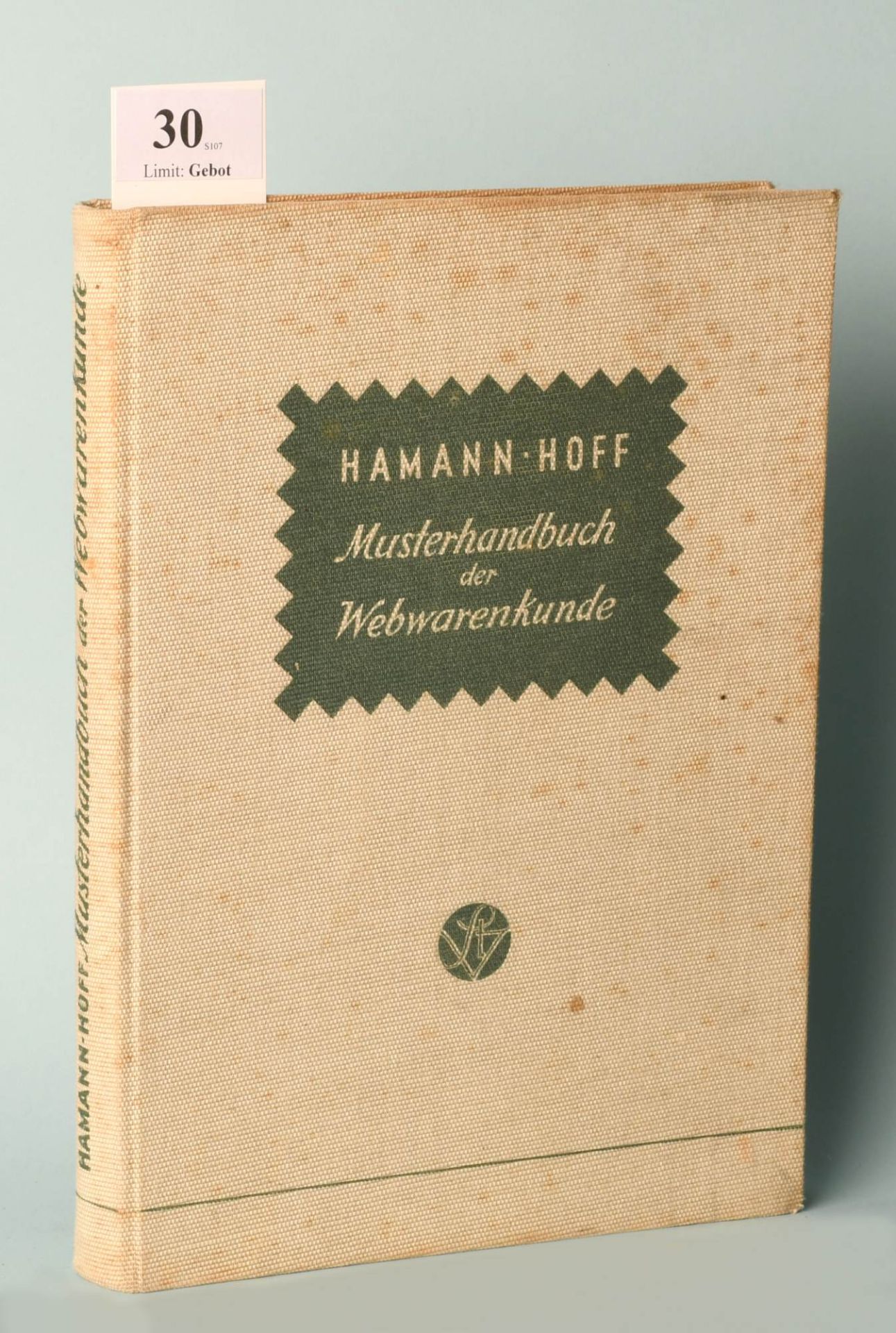 Hamann, H. u. Hoff, P. "Musterhandbuch der Webwarenkunde"