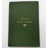 Book of Scotch Loch Fishing 1882 1st edition