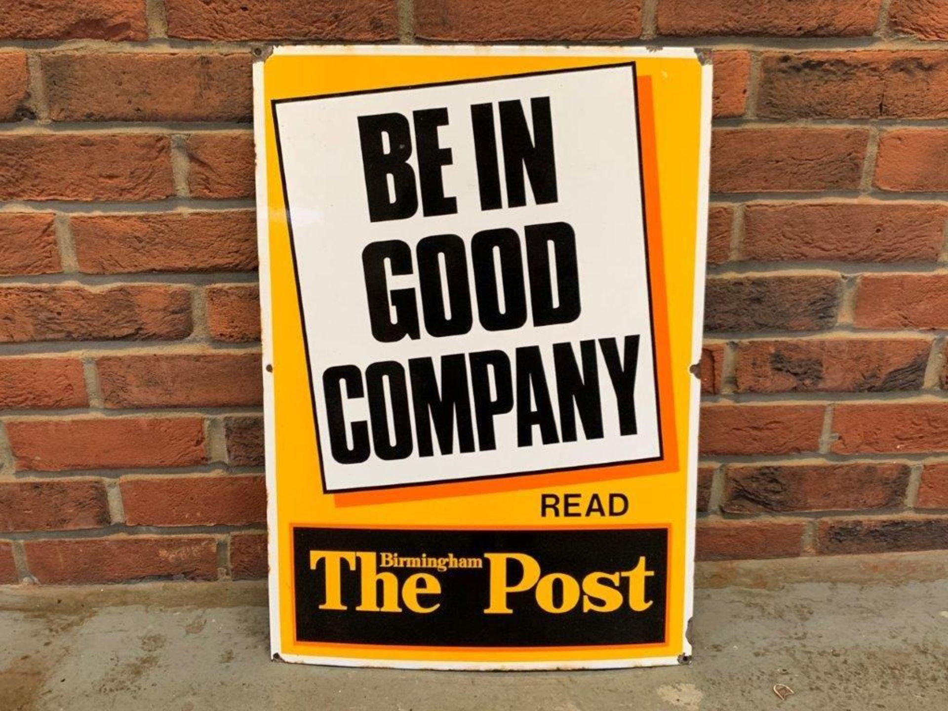 The Birmingham Post - 'Be In Good Company' Vintage Enamel Sign