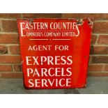 Eastern Counties Double Sided Express Parcels Service Enamel Sign